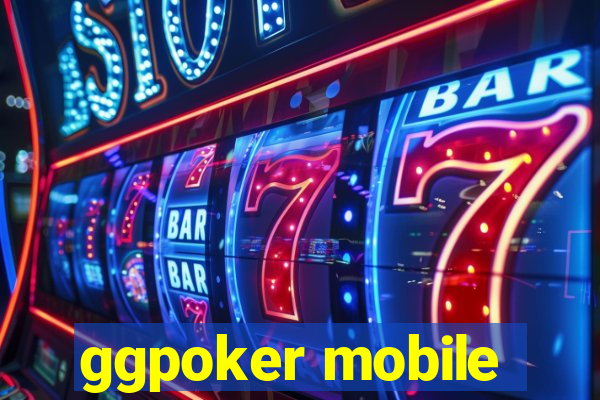 ggpoker mobile
